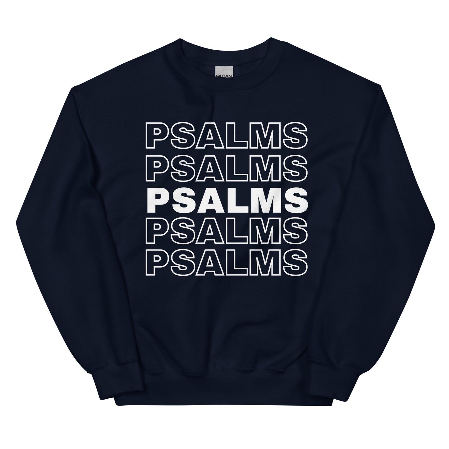 PSALMS Unisex Sweatshirt