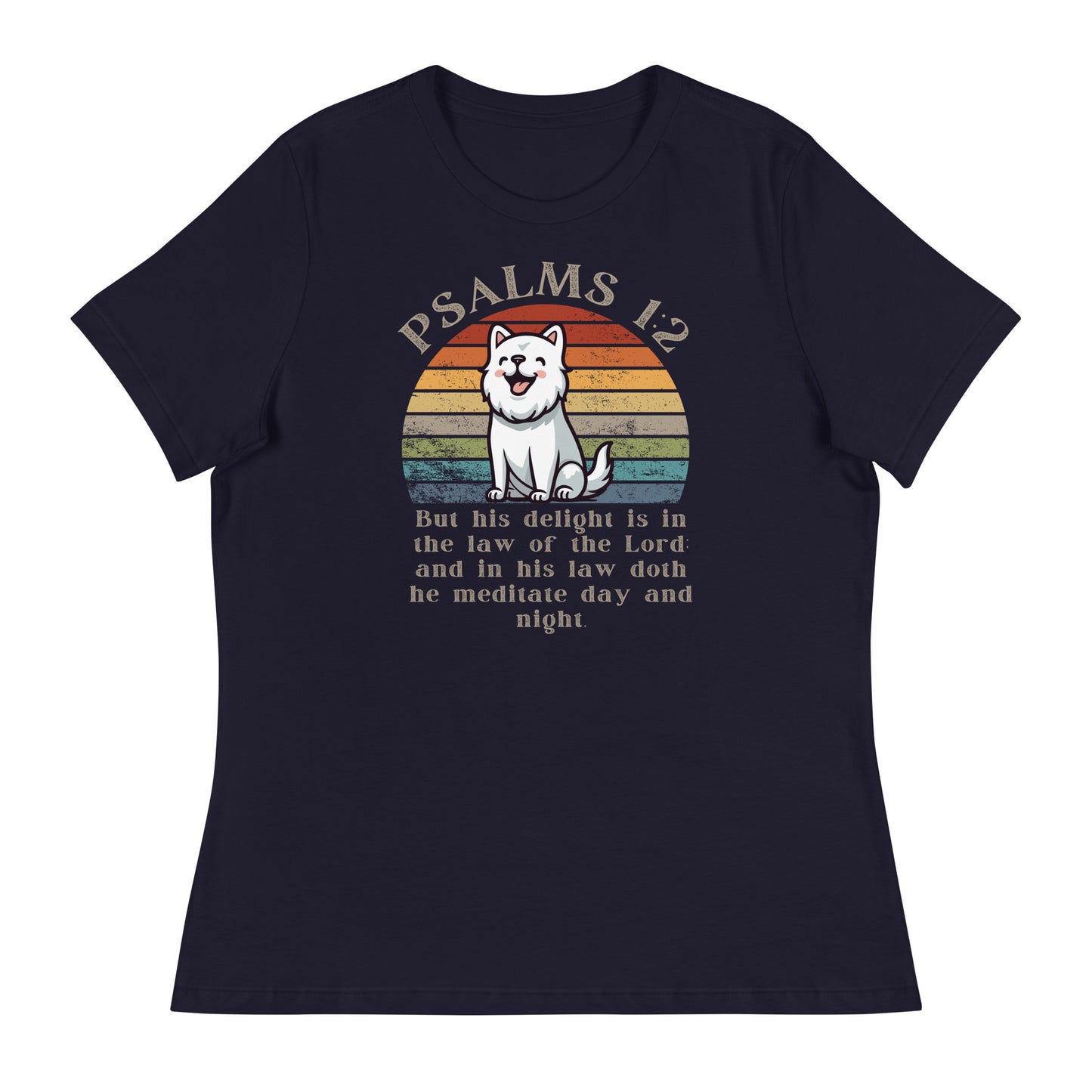 Psalm 1:2 Women's Relaxed T-Shirt