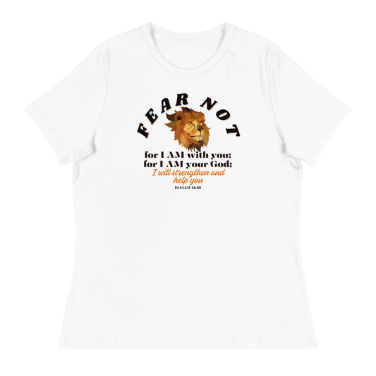 Women's Fear Not Relaxed T-Shirt