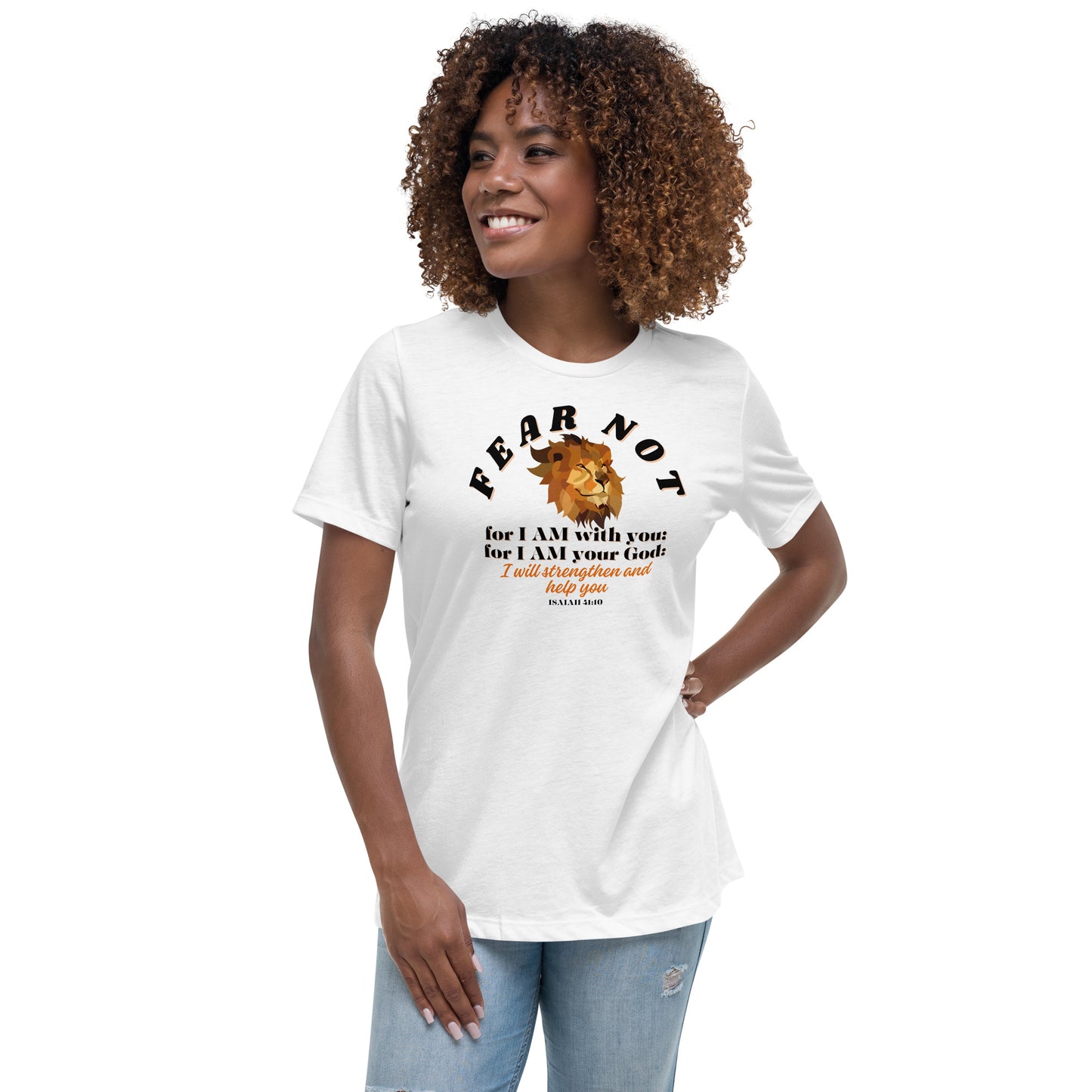 Women's Fear Not Relaxed T-Shirt